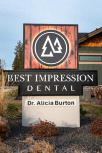 Best Impression Dental sign out in front of the office